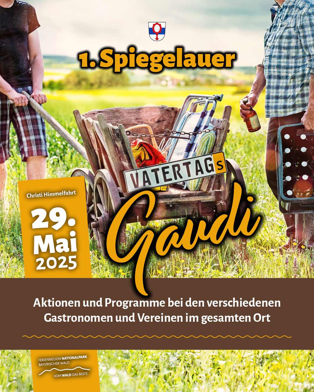 1. Spiegelauer Vatertagsgaudi hat begonnen 