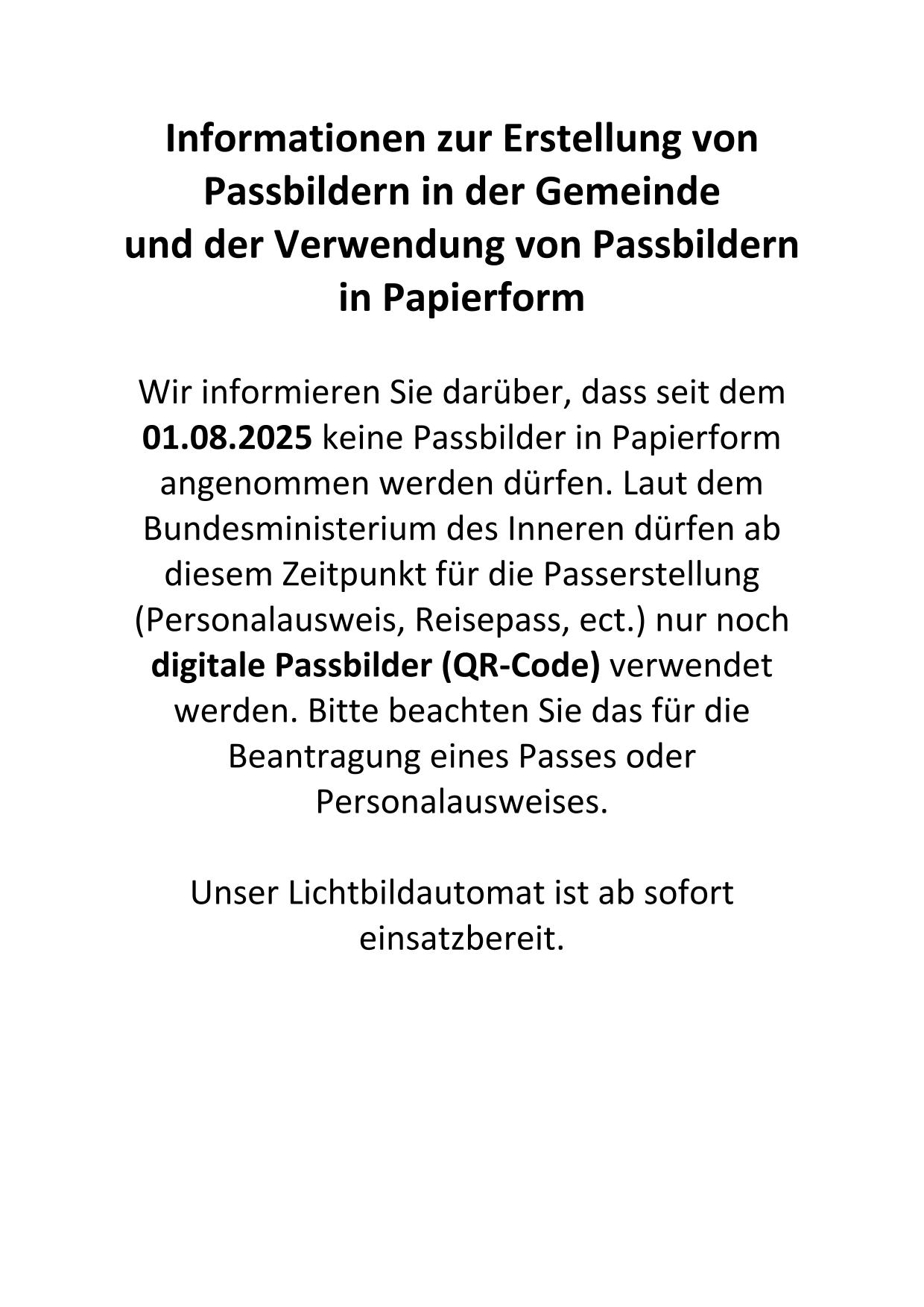Informationen zur Erstellung von Passbildern in der Gemeinde und der Verwendung von Passbildern in Papierform