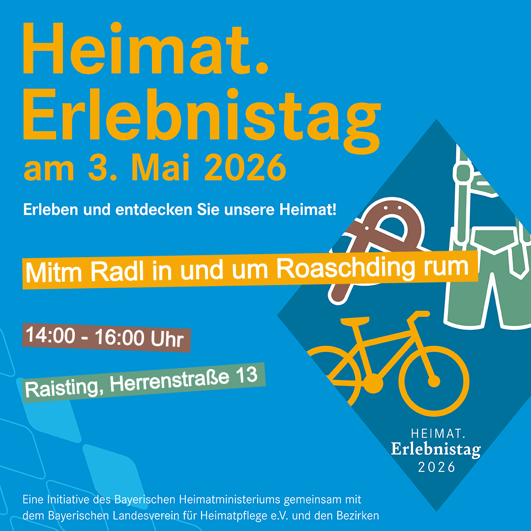 "Mitm Radl in und um Roaschding" beim Heimat.Erlebnistag