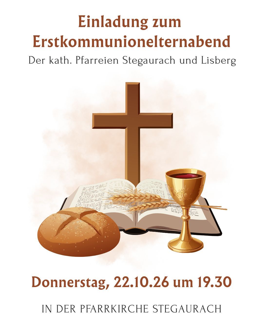 Kommunionelternabend am 22.10.2026 um 19.30Uhr, Pfarrkirche Stegaurach