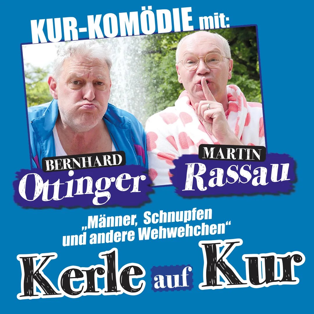 611-kabarett-kerle-auf-kur-mit-martin-rassau-und-bernhard-ottinger-thumbnail-b2d032c4.jpg